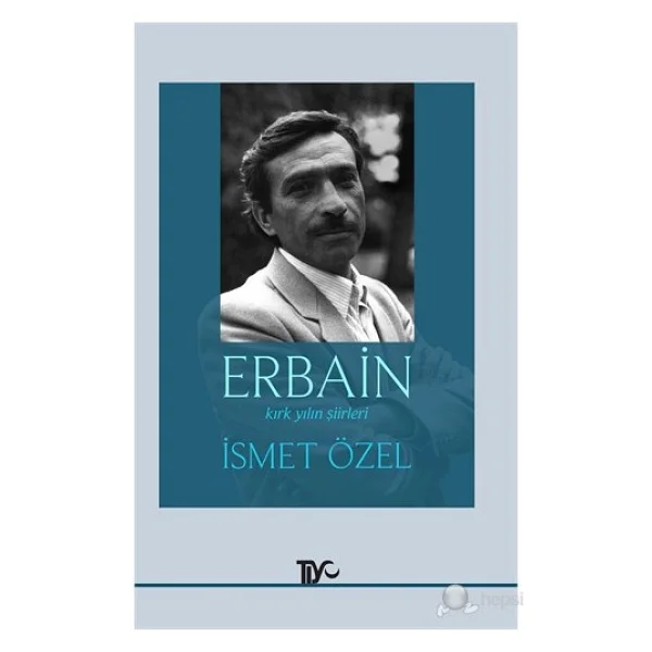Erbain - İsmet Özel - Görsel 2