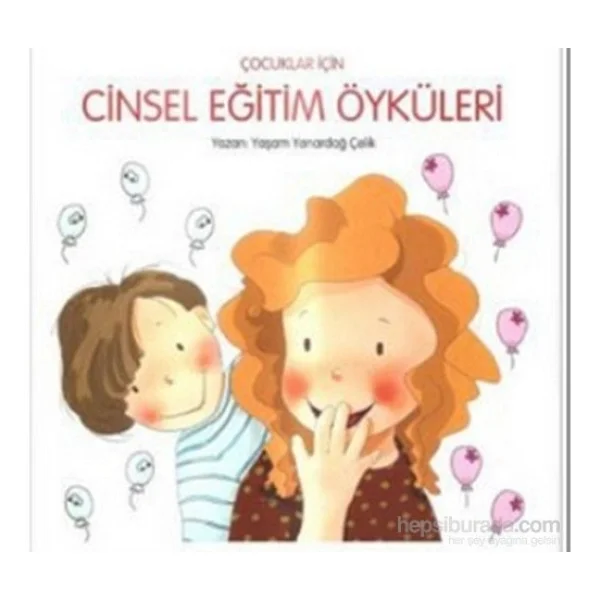 Çocuklar İçin Cinsel Eğitim Öyküleri - Yaşam Yanardağ Çelik - Görsel 5