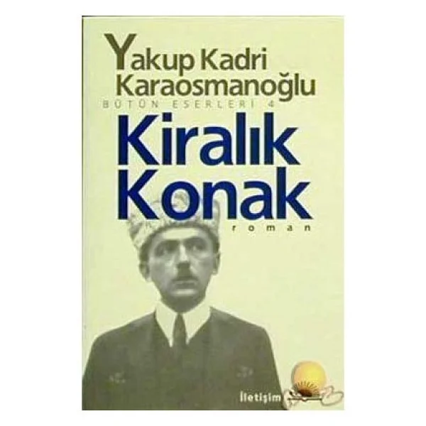 Kiralık Konak - Yakup Kadri Karaosmanoğlu - Görsel 3