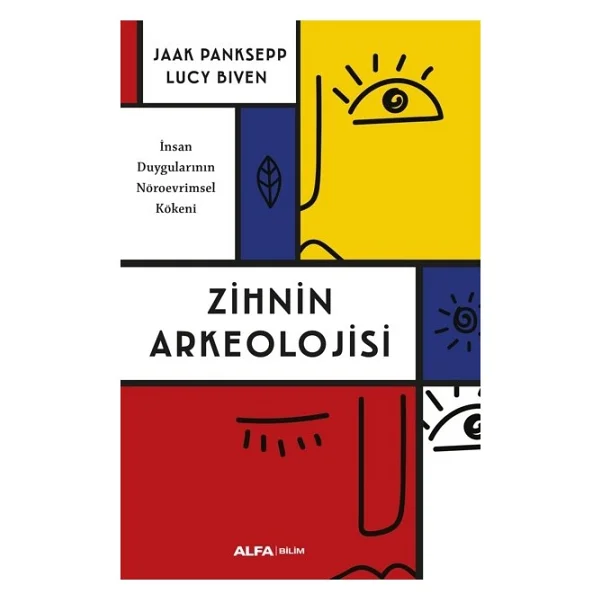 Zihnin Arkeolojisi - Jaak Panksepp - Görsel 3
