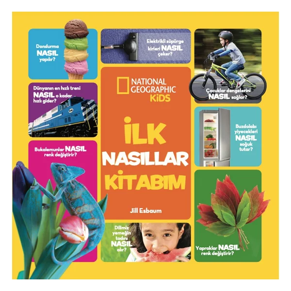 National Geographic Kids - İlk Nasıllar Kitabım - Jill Esboum - Görsel 5