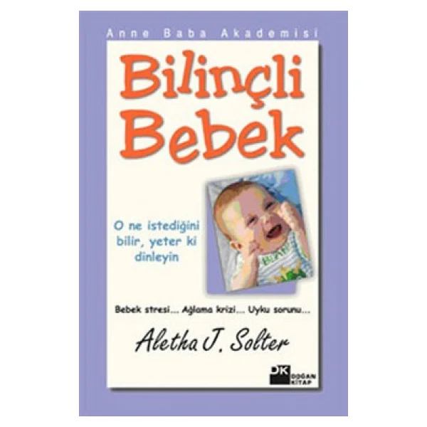 Bilinçli Bebek - Aletha Solter