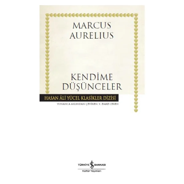 Kendime Düşünceler - Marcus Aurelius