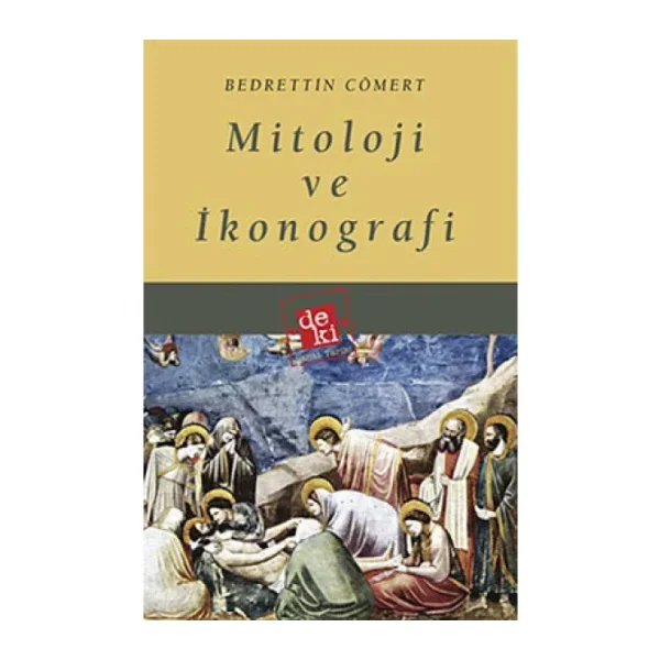 Mitoloji Ve İkonografi - Bedrettin Cömert