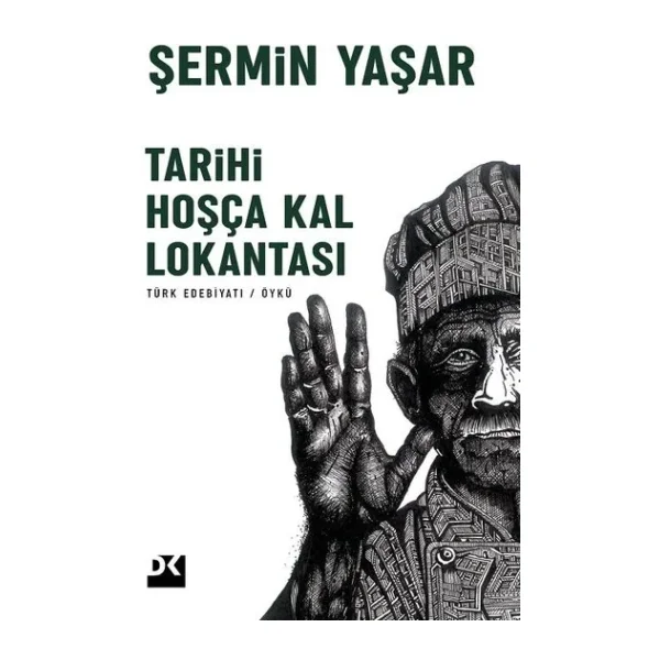 Tarihi Hoşça Kal Lokantası - Şermin Yaşar