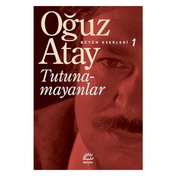 Tutunamayanlar - Oğuz Atay