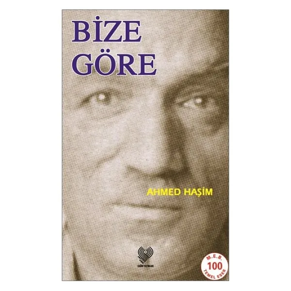 Bize Göre - Ahmet Haşim