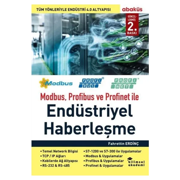 Modbus, Profibus ve Profinet ile Endüstriyel Haberleşme - Fahrettin Erdinç