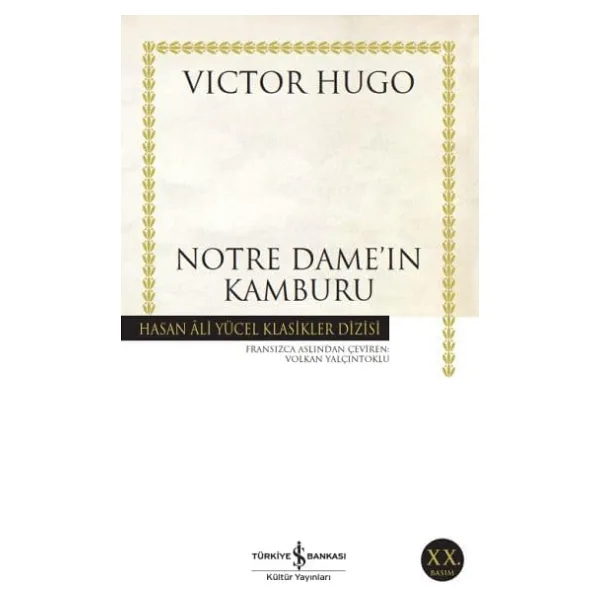Notre Dame'in Kamburu - Victor Hugo İş Bankası Kültür Yayınları