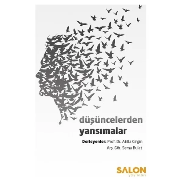 Düşüncelerden Yansımalar - Sema Bulat