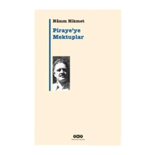 Piraye'ye Mektuplar - Nazım Hikmet Ran