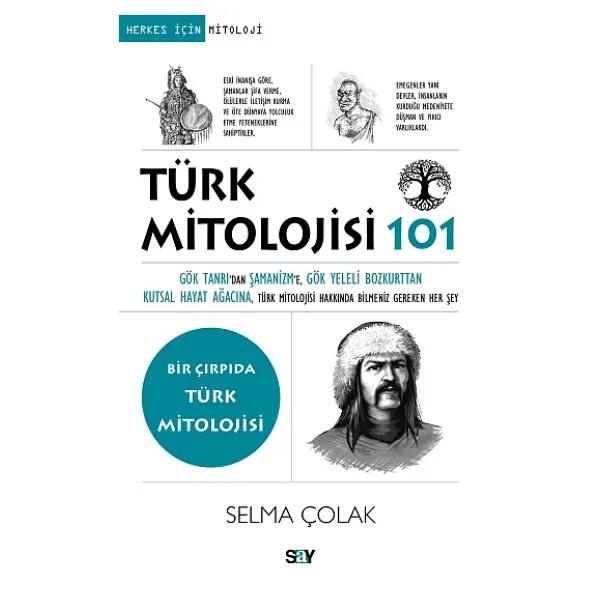 Türk Mitolojisi 101 - Selma Çolak