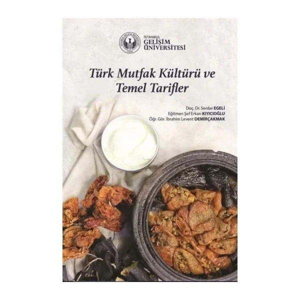 Türk Mutfak Kültürü ve Temel Tarifler