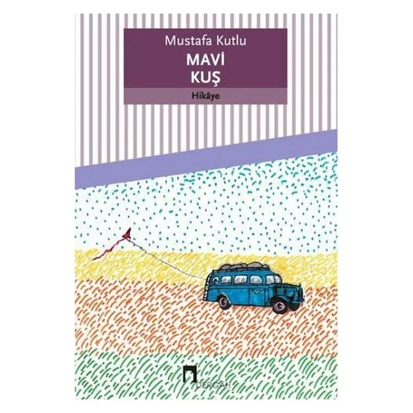 Dergah Yayınları Mavi Kuş