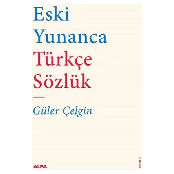 Eski Yunanca - Türkçe Sözlük
