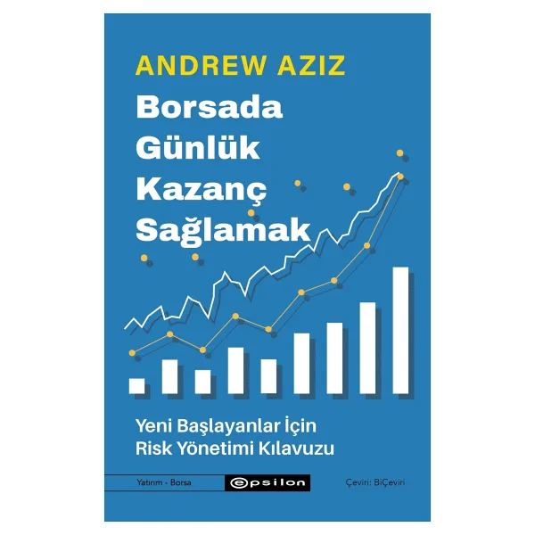 Borsada Günlük Kazanç Sağlamak - Andrew Aziz