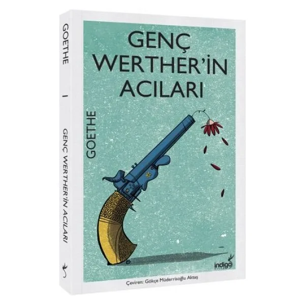 Genç Werther'in Acıları - Johann Wolfgang von Goethe İndigo Kitap