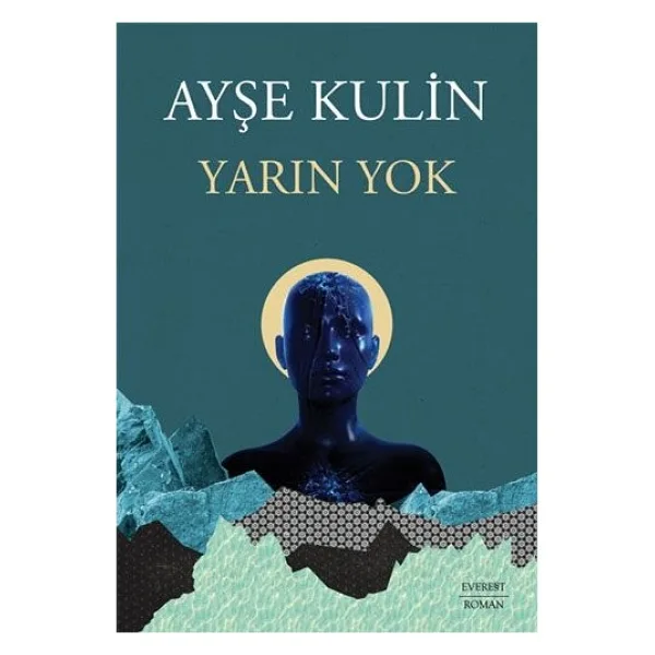 Yarın Yok - Ayşe Kulin