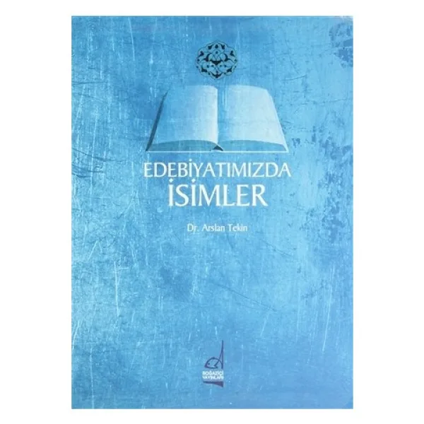 Edebiyatımızda İsimler Sözlüğü