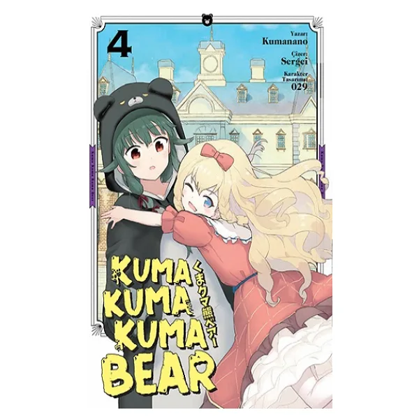 Kuma Kuma Kuma Bear Cilt 4 - Kumanano