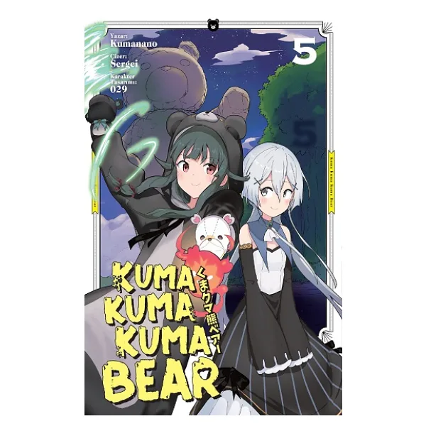 Kuma Kuma Kuma Bear Cilt 5 - Kumanano