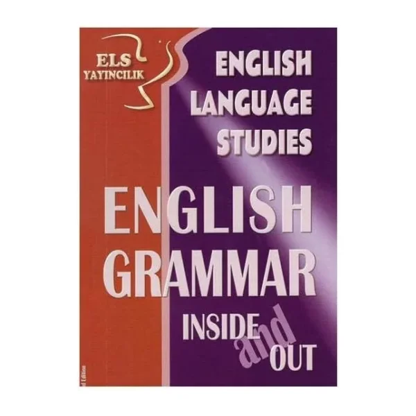 Els Yayıncılık English Language Studies-English Grammar Inside Out