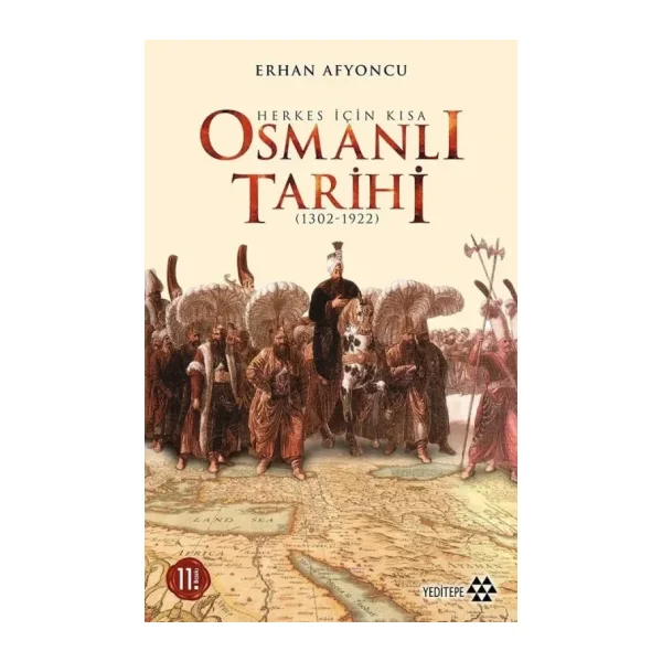 Herkes İçin Kısa Osmanlı Tarihi - Erhan Afyoncu