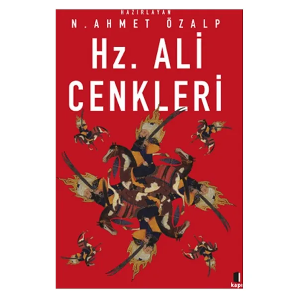 Hz. Ali Cenkleri - N. Ahmet Özalp