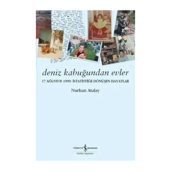 Deniz Kabuğundan Evler - Nurhan Atalay