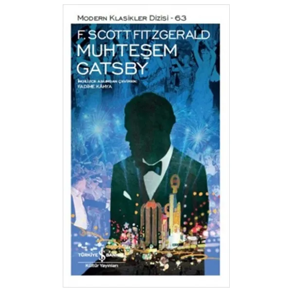 Muhteşem Gatsby - F. Scott Fitzgerald İş Bankası Kültür Yayınları