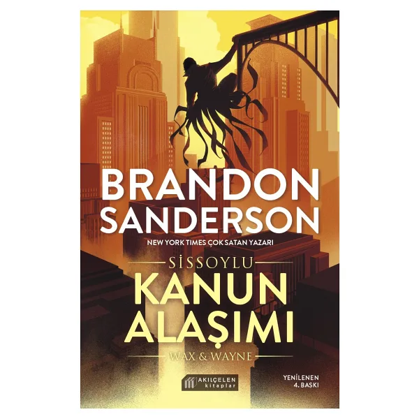 Sissoylu 4 - Kanun Alaşımı - Brandon Sanderson