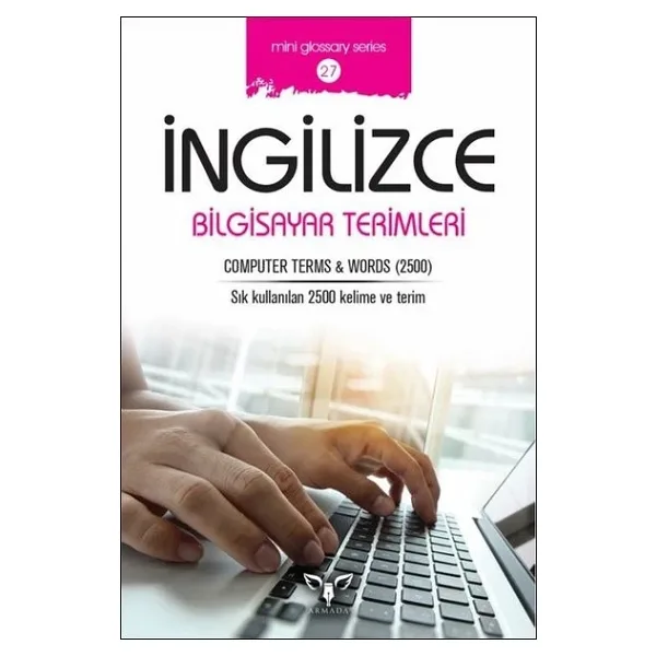 Ingilizce Bilgisayar Terimleri-Mini Glossary Series 27