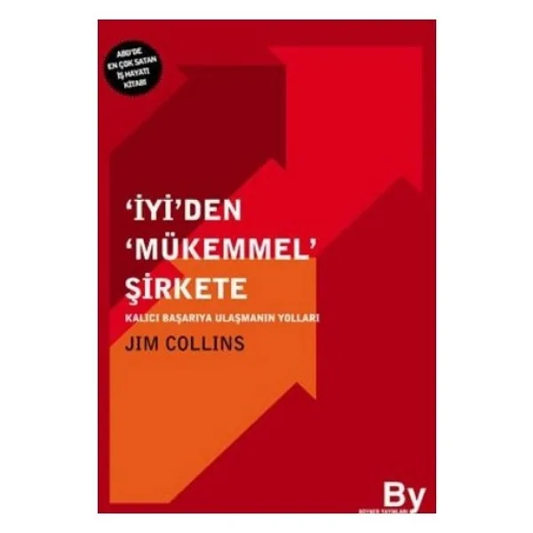 İyiden Mükemmel Şirkete - Jim Collins