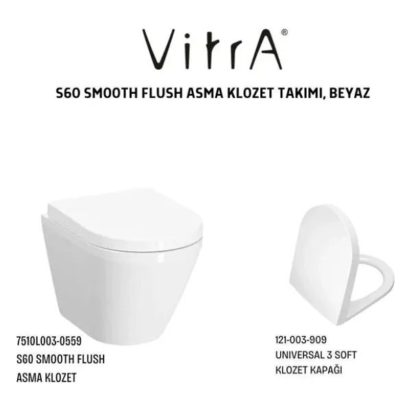 Vitra S60 Smooth Flush Asma Klozet 7510L003-0090, Unıversal 2 Soft Klozet Kapağı 121-003-909
