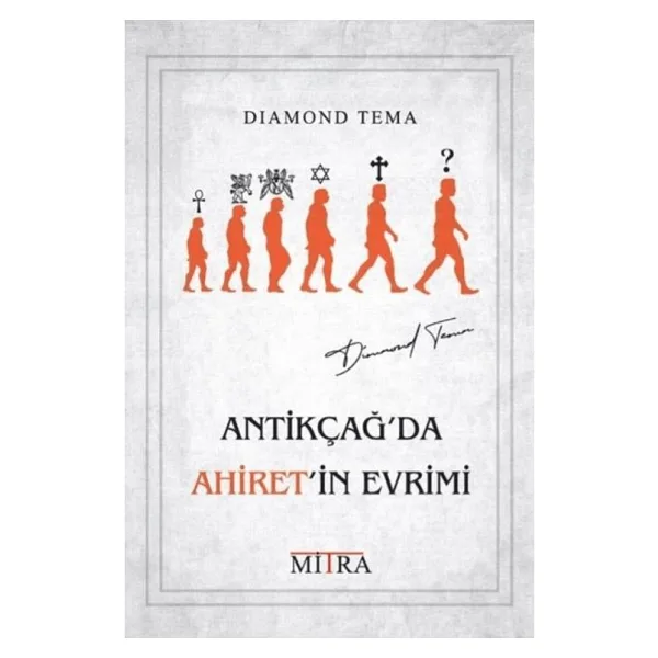 Antikçağ'da Ahiret'in Evrimi - Diamond Tema
