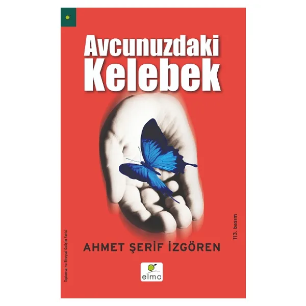 Avucunuzdaki Kelebek - Ahmet Şerif İzgören