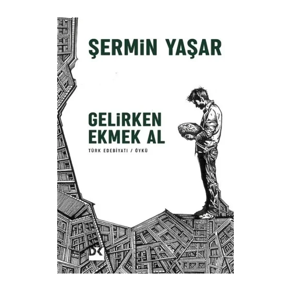 Gelirken Ekmek Al - Şermin Yaşar