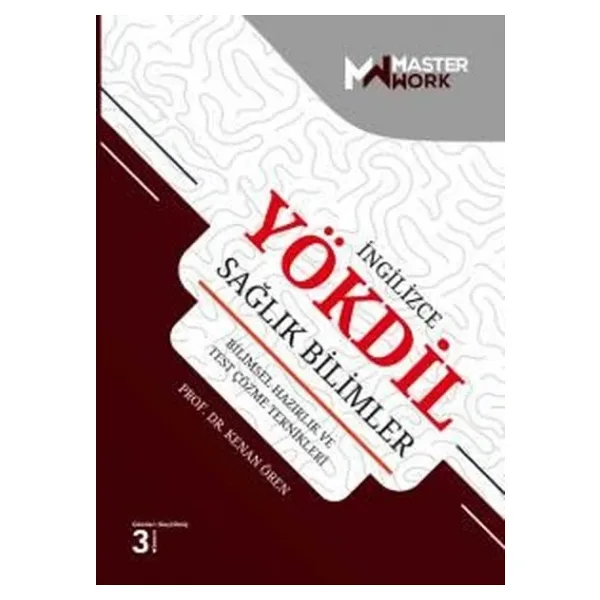 Ingilizce Yökdil Sağlık Bilimler - Bilimsel Hazırlık Ve Test Çözme Teknikleri