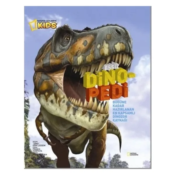 National Geographic Kids - Eşsiz Dinopedi - Dino Don Lessem