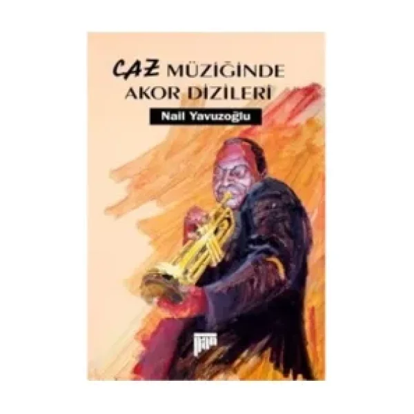 Caz Müziğinde Akor Dizileri - Nail Yavuzoğlu
