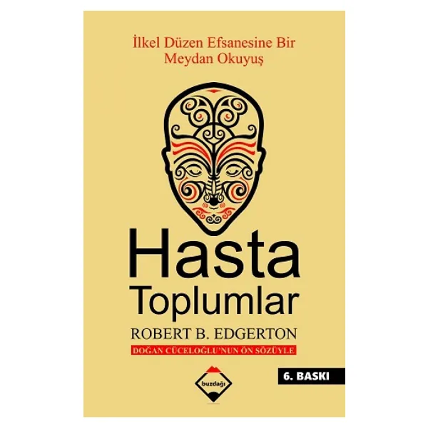 Hasta Toplumlar - Robert B. Edgertan