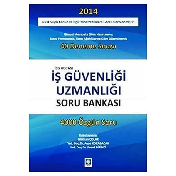 İŞ GÜVENLİĞİ UZMANLIĞI SORU BANKASI