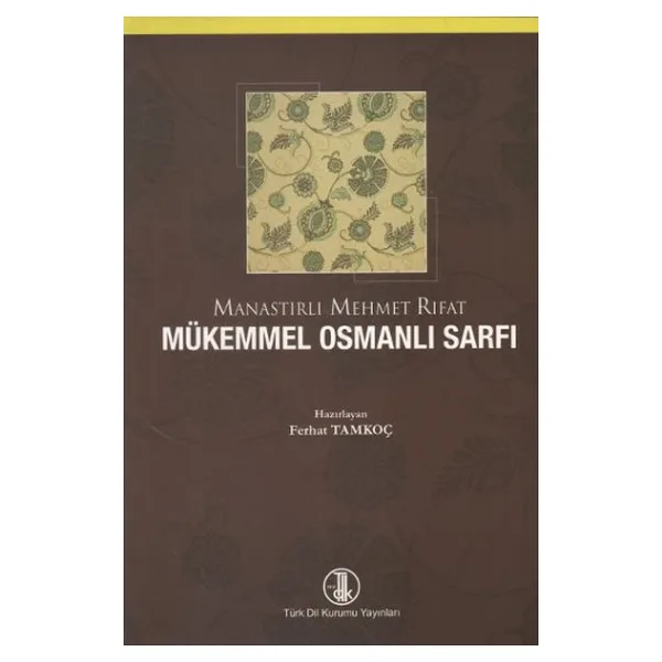 Mükemmel Osmanlı Sarfı - Manastırlı Mehmet Rıfat