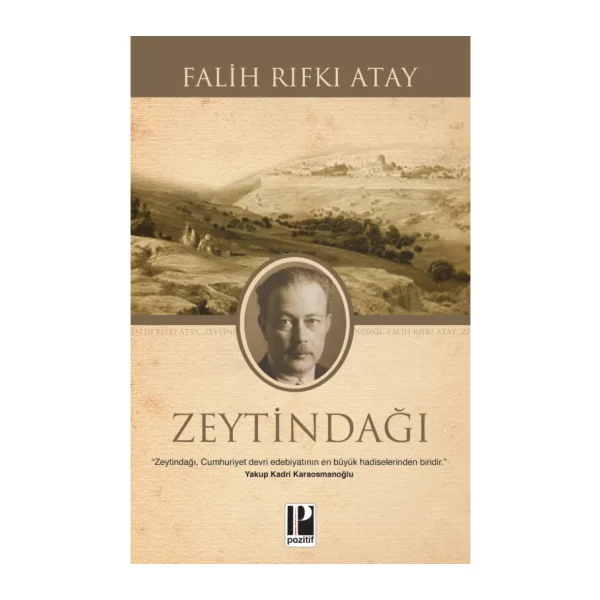 Zeytindağı - Falih Rıfkı Atay