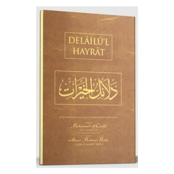 Delailü'l Hayrat Çanta Boy (Ciltli) - Ahmet Mahmut Ünlü