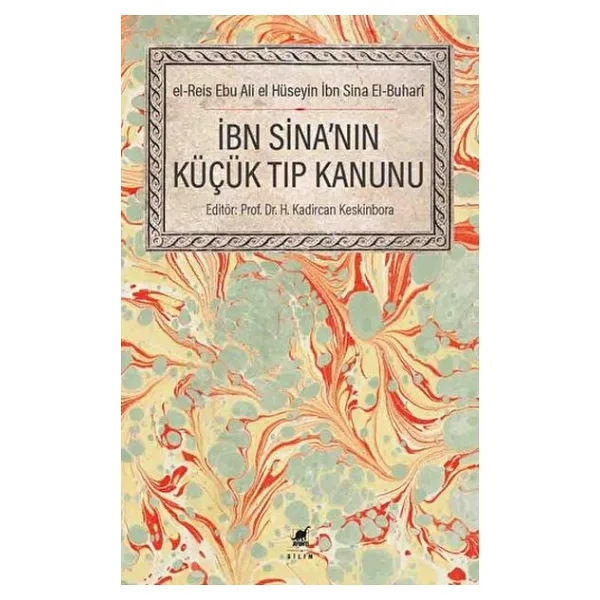 İbni Sina'nın Küçük Tıp Kanunu - Kolektif