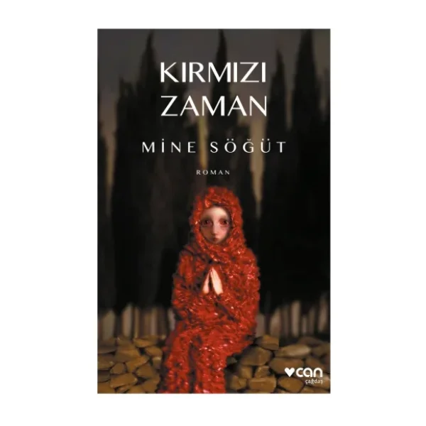 Kırmızı Zaman - Mine Söğüt