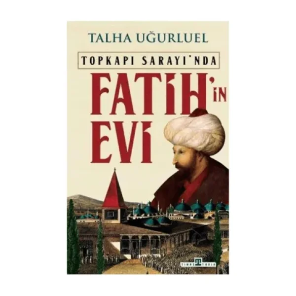 Türklerin Tarihi - Orta Asya'nın Bozkırlarından Avrupa'nın Kapılarına - İlber Ortaylı