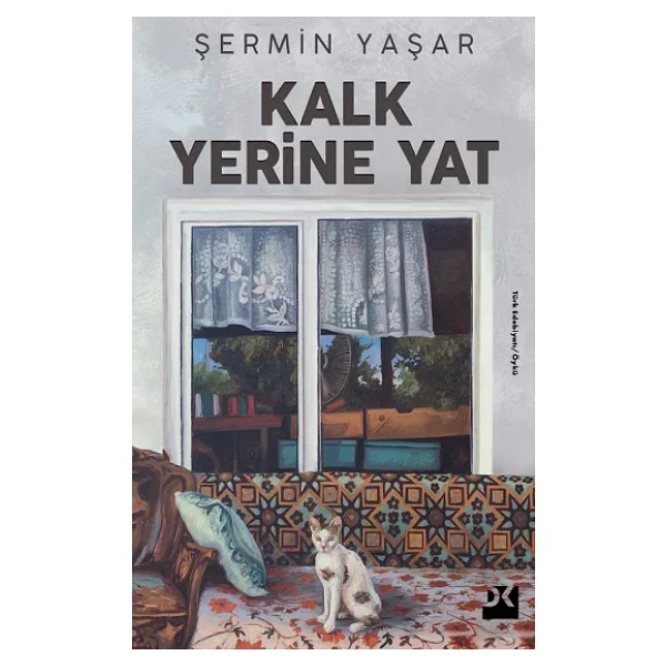 Kalk Yerine Yat - Şermin Yaşar