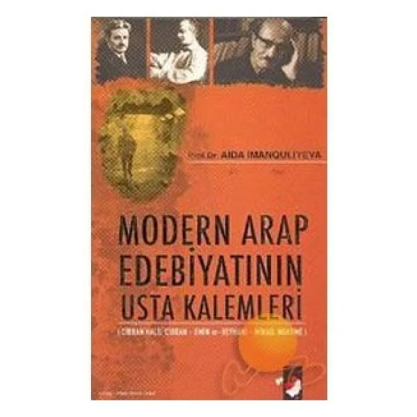 Modern Arap Edebiyatının Usta Kalemleri - Aida İmanquliyeva